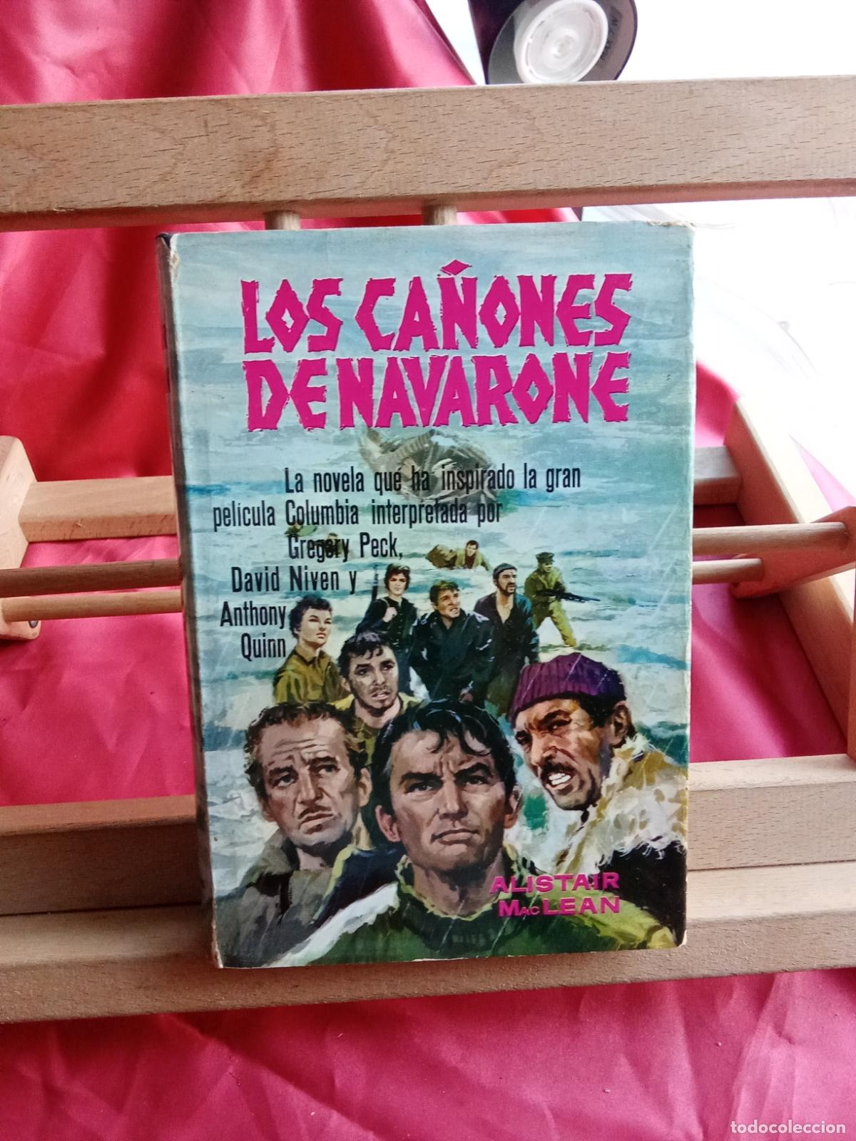 Libros: Los ca&ntilde;ones de Navarone. Alistair MacLean L.36-1727