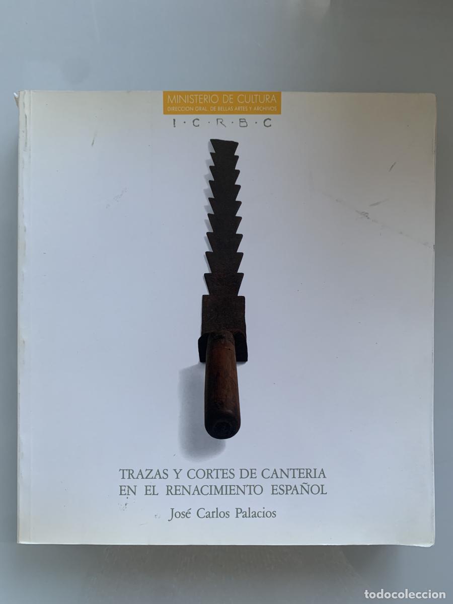 Libros: TRAZAS Y CORTES DE CANTER&Iacute;A EN EL RENACIMIENTO ESPA&Ntilde;OL - Jos&eacute; Carlos Palacios