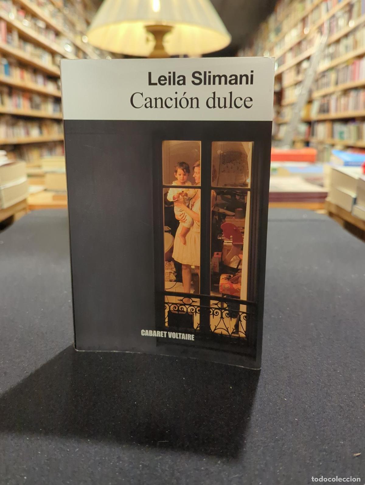 Canci&oacute;n dulce - Leila Slimani