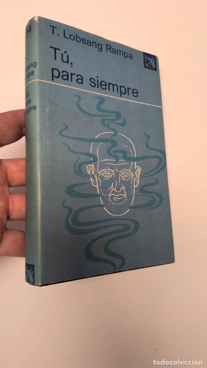Libros: T&uacute;. Para siempre - Rampa, T. Lobsang