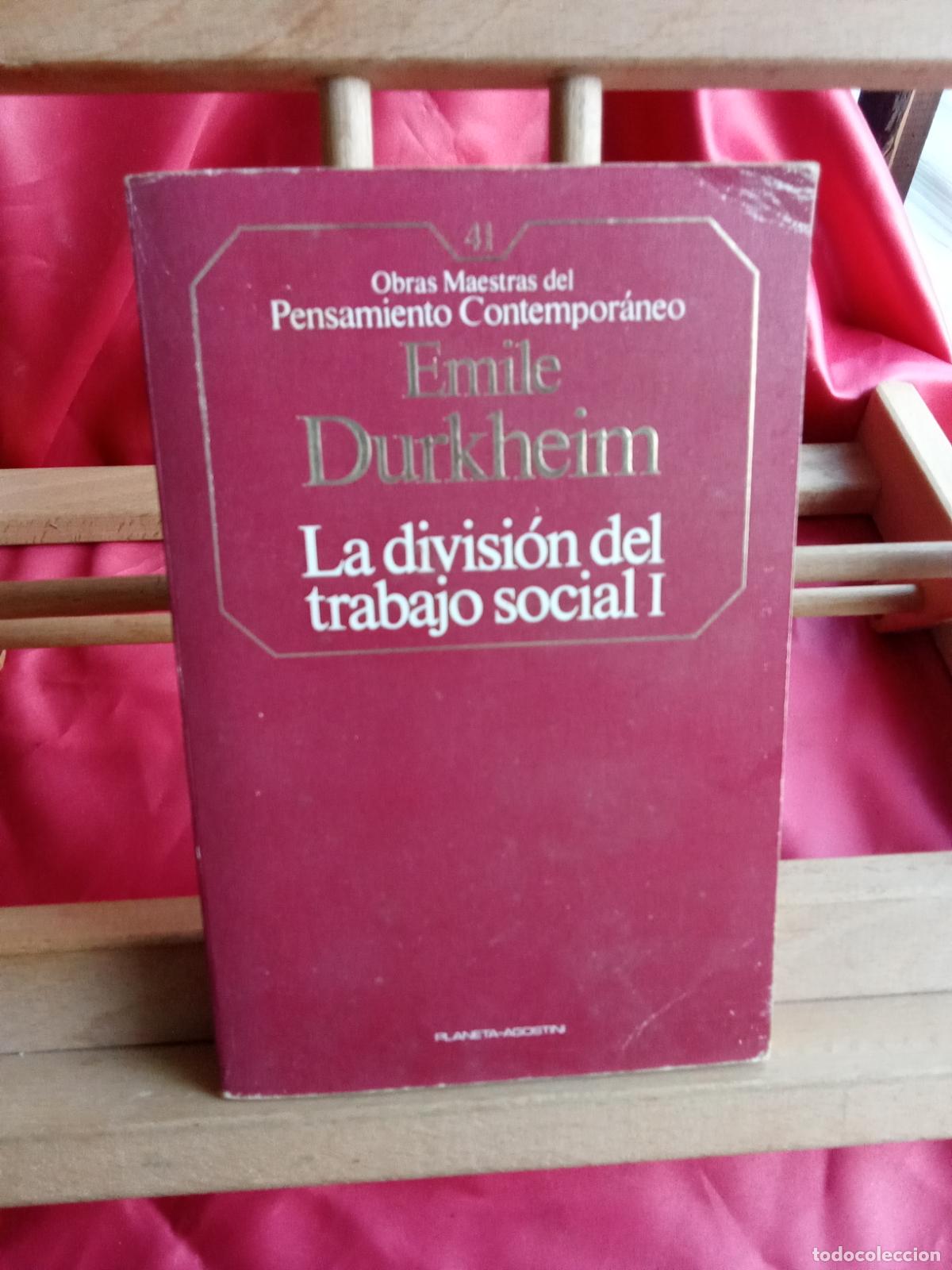 books: La divisi&oacute;n del trabajo social I. Emile Durkheim L.17025-526