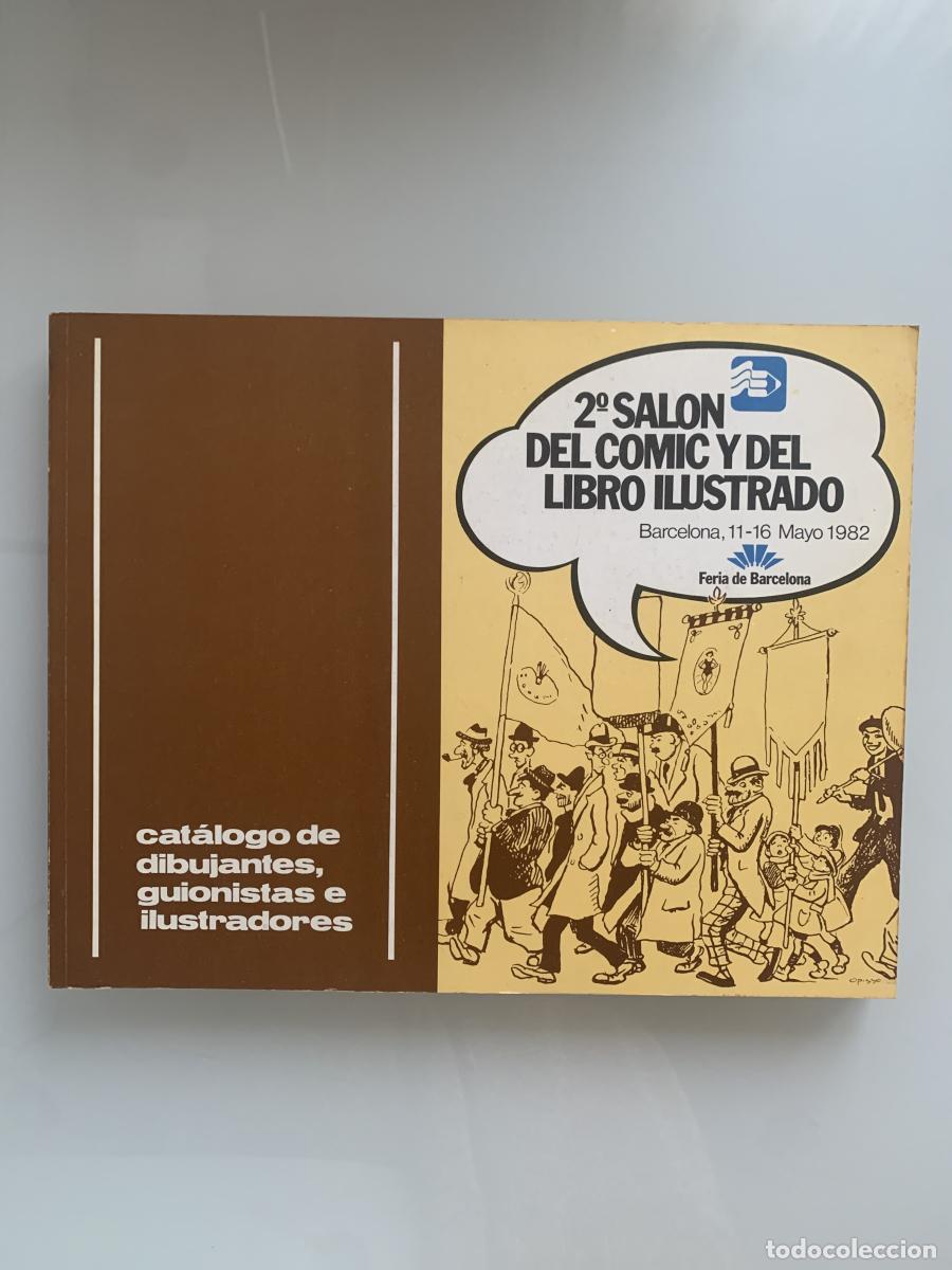 books: CAT&Aacute;LOGO DE DIBUJANTES, GUIONISTAS E ILUSTRADORES. 1982 - VVAA
