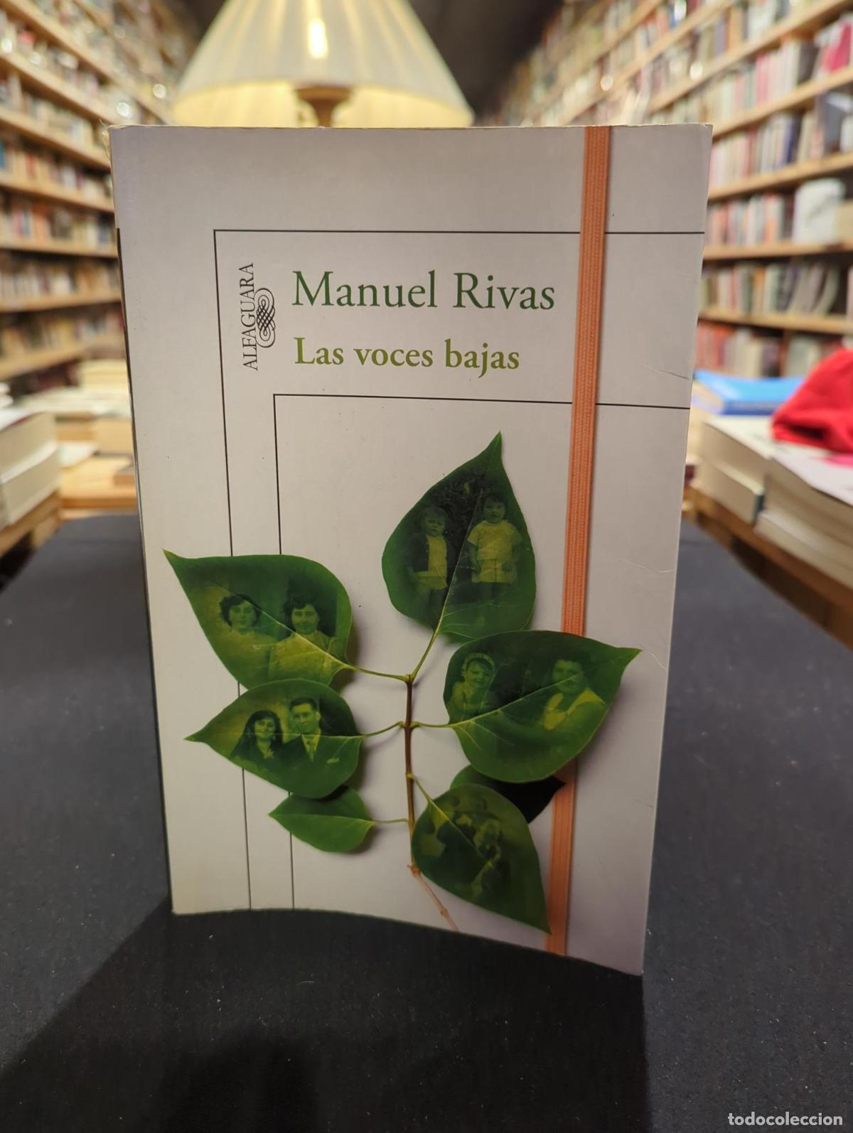 Las voces bajas - Manuel Rivas