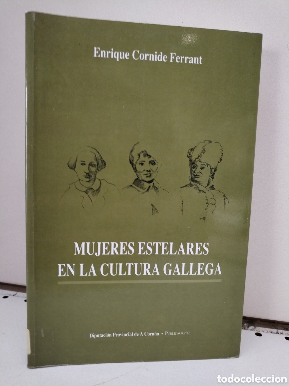 books: Mujeres estelares en la cultura gallega - Enrique Cornide Ferrant