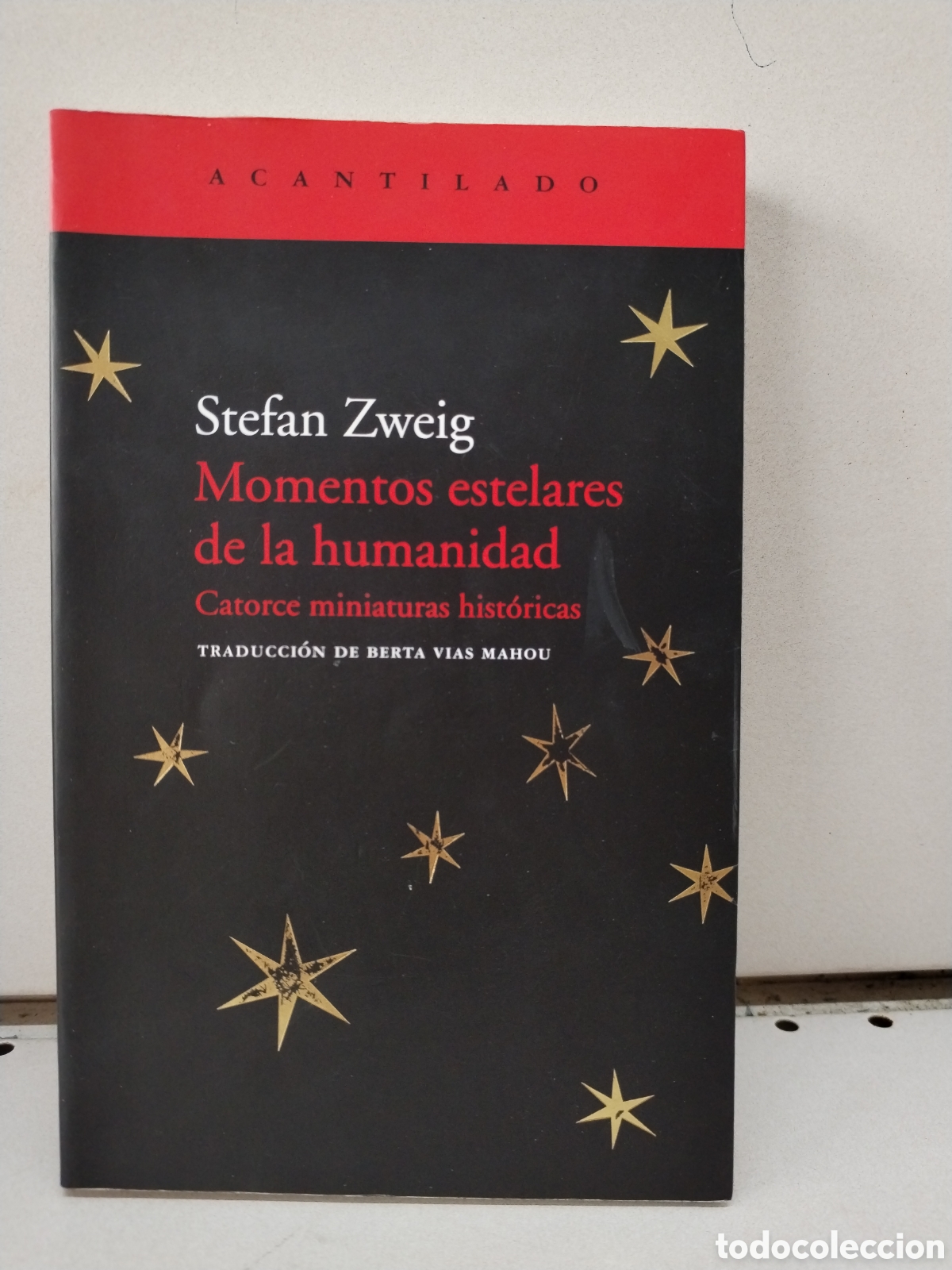 Libros: Momentos estelares de la humanidad - Zweig, Stefan
