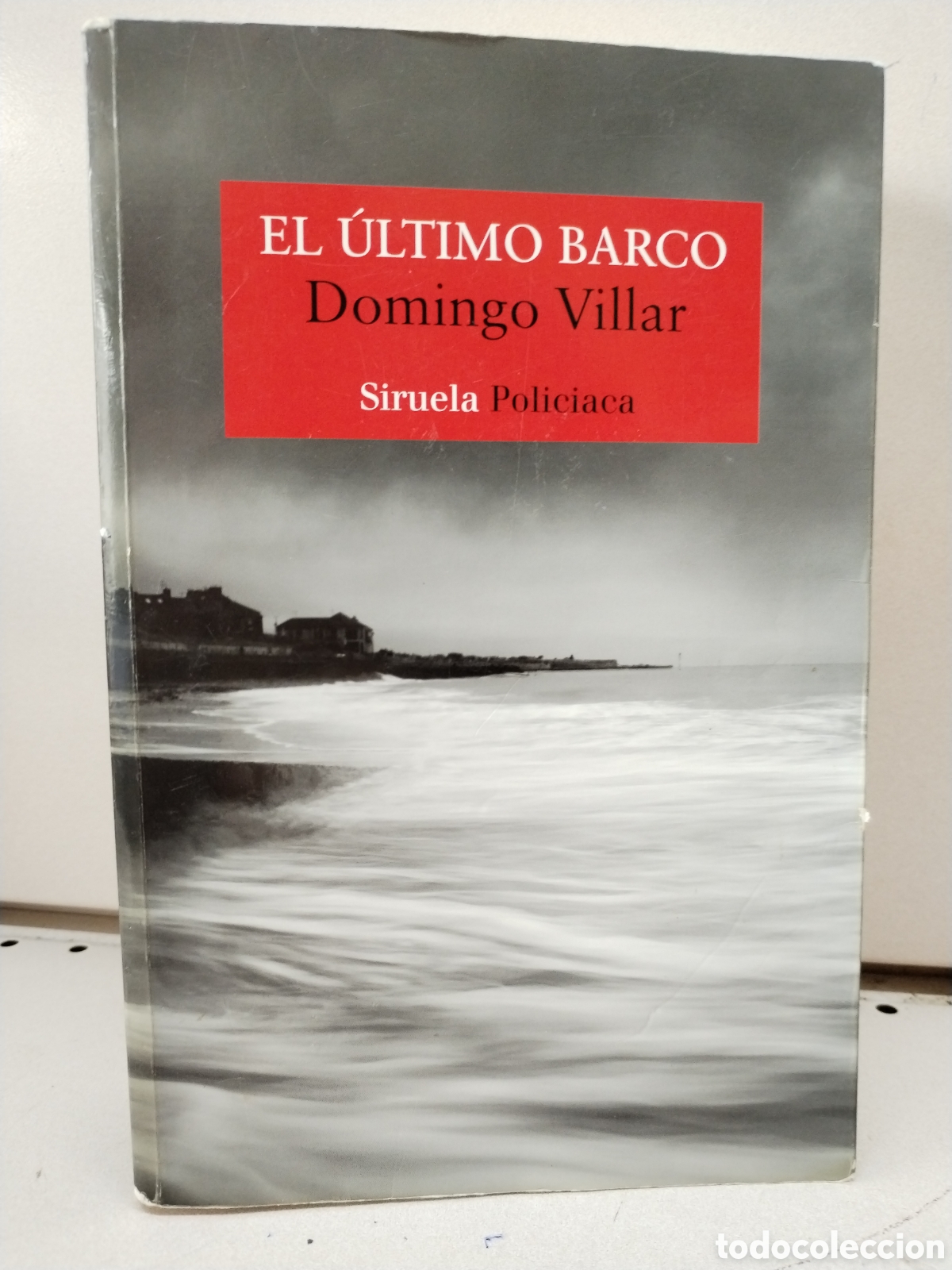 Libri di seconda mano: El ultimo barco - Villar, Domingo
