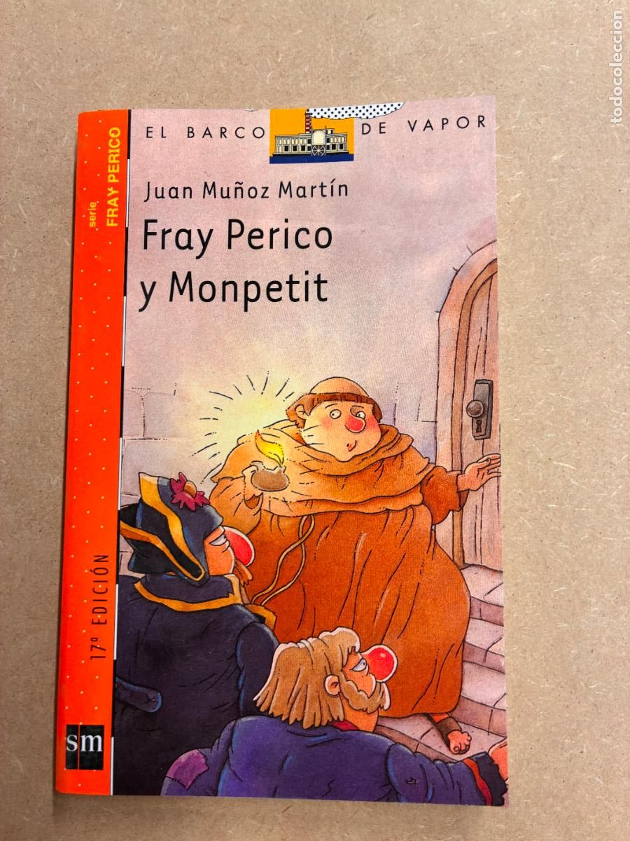 Libri di seconda mano: FRAY PERICO Y MONPETIT. (DEDICADO POR EL AUTOR). - JUAN MU&Ntilde;OZ MART&Iacute;N.