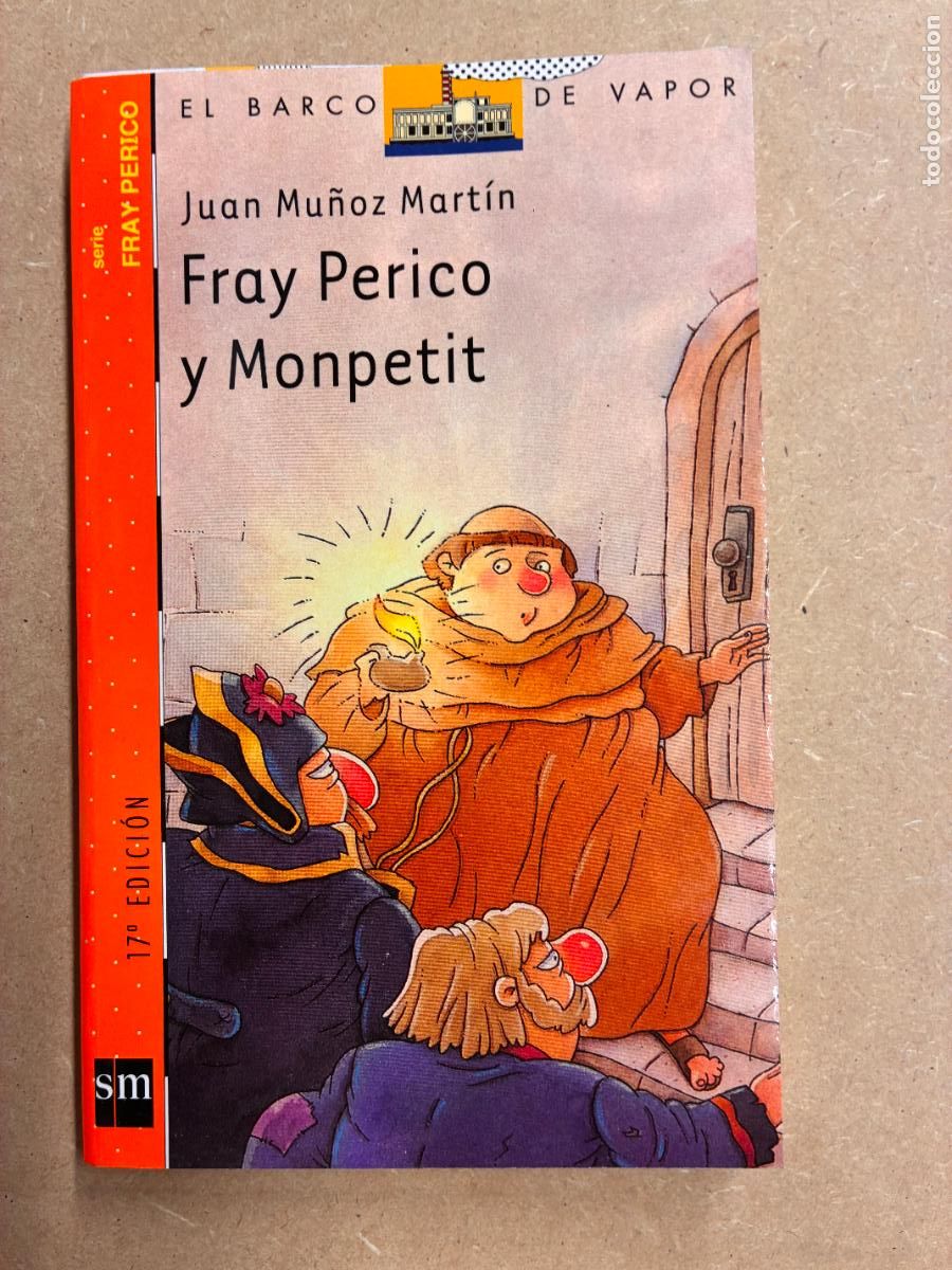 Libri di seconda mano: FRAY PERICO Y MONPETIT. (DEDICADO POR EL AUTOR). - JUAN MU&Ntilde;OZ MART&Iacute;N.