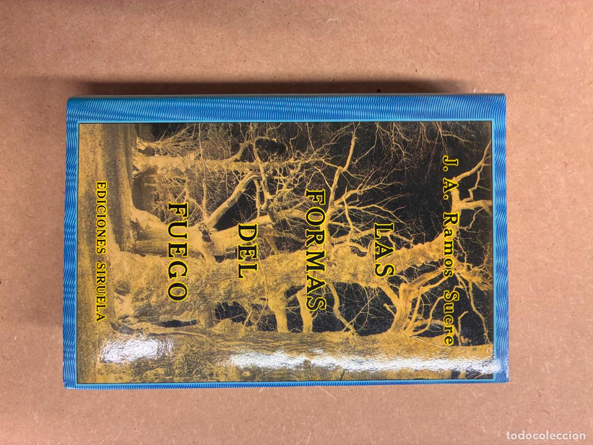 Libros: J.A. RAMOS SUCRE. - LAS FORMAS DEL FUEGO.