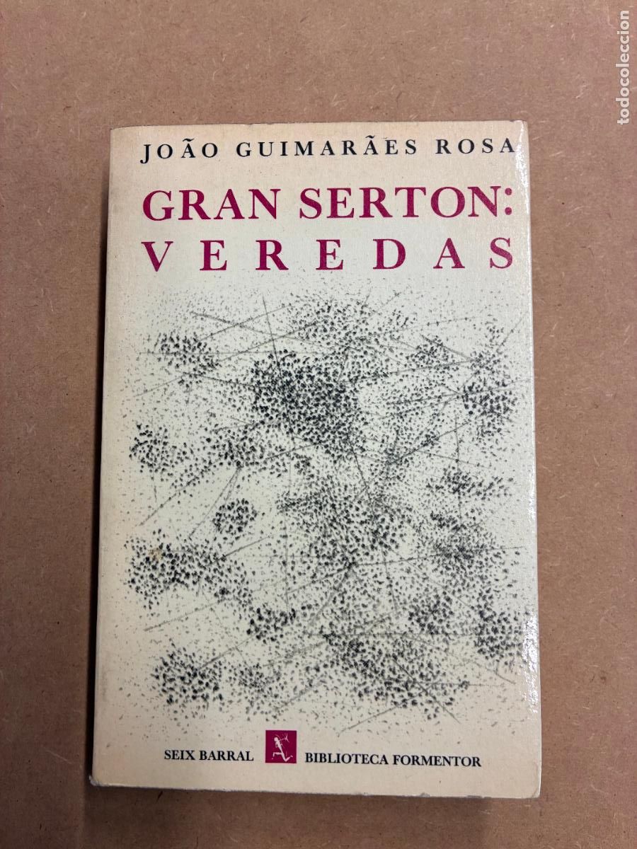 B&uuml;cher: GRAN SERTON: VEREDAS - JOAO GUIMARAES ROSA.