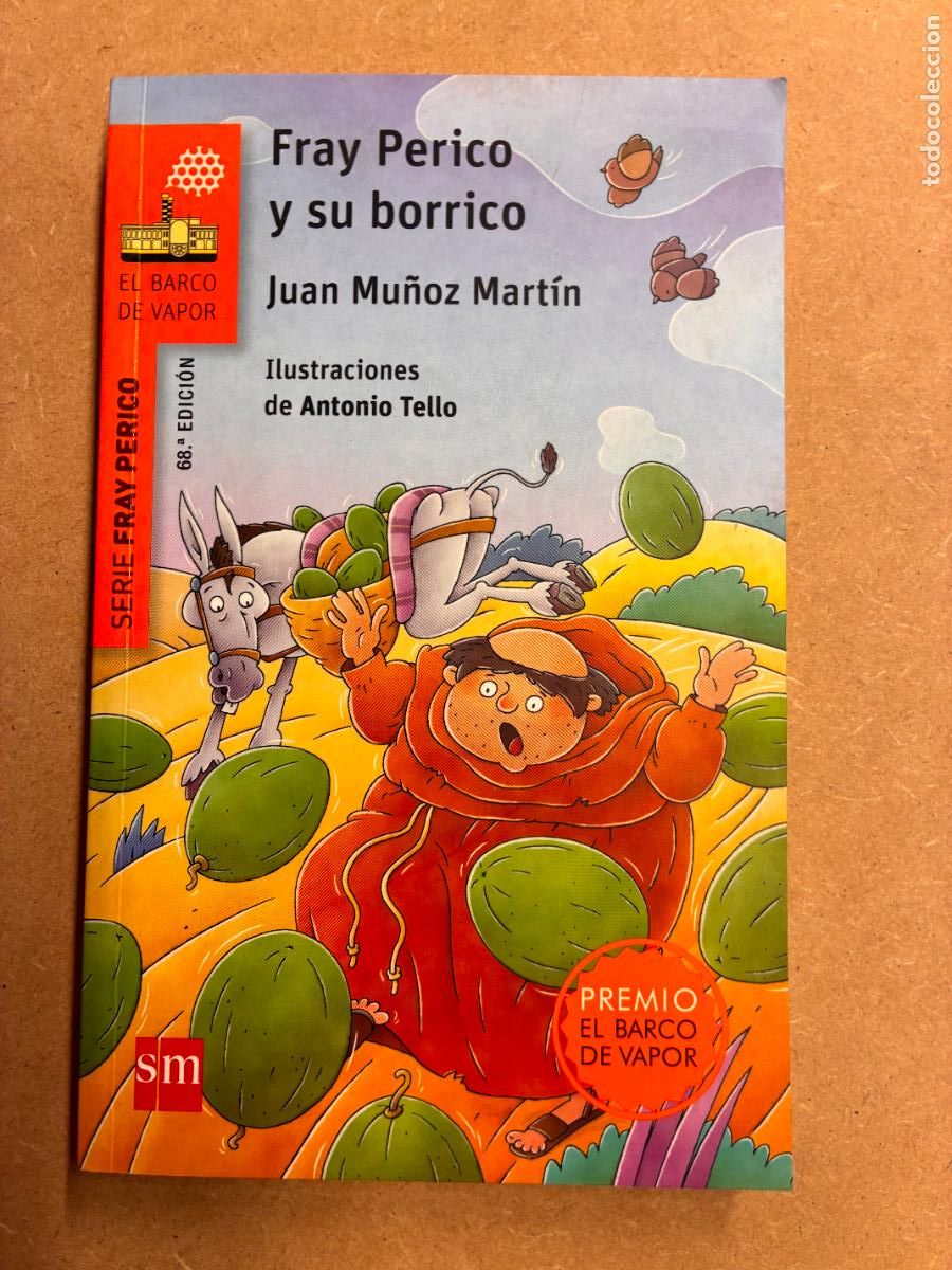 B&uuml;cher: FRAY PERICO Y SU BORRICO. (DEDICADO POR EL AUTOR). - JUAN MU&Ntilde;OZ MART&Iacute;N.