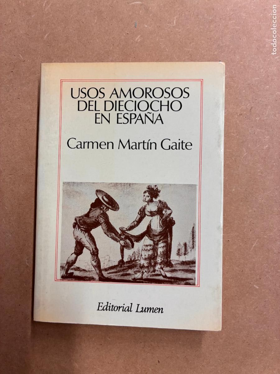 Livros em segunda m&atilde;o: USOS AMOROSOS DEL DIECIOCHO EN ESPA&Ntilde;A. (DEDICADO POR LA AUTORA A MANUEL LONGARES). - CARMEN MART&Iacute;N G