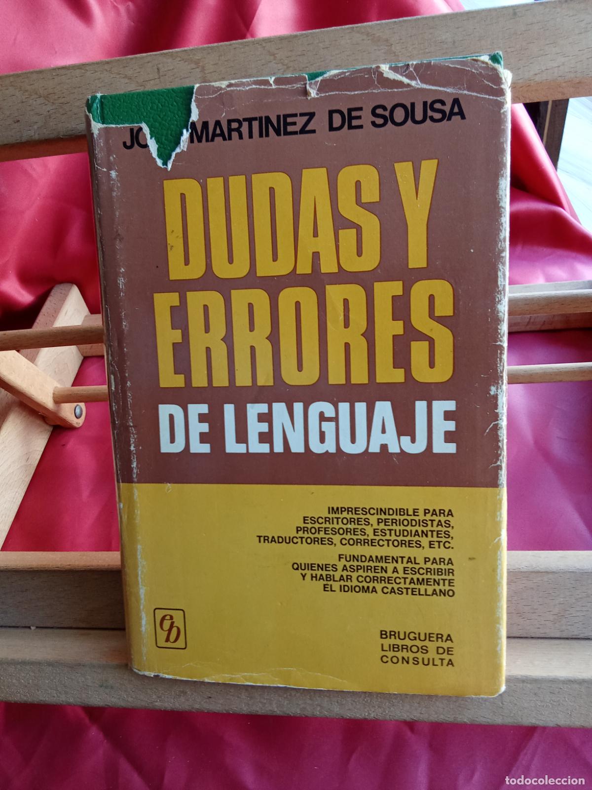 Libros: Dudas y errores de lenguaje. Jos&eacute; Martinez de Sousa L.17025-544