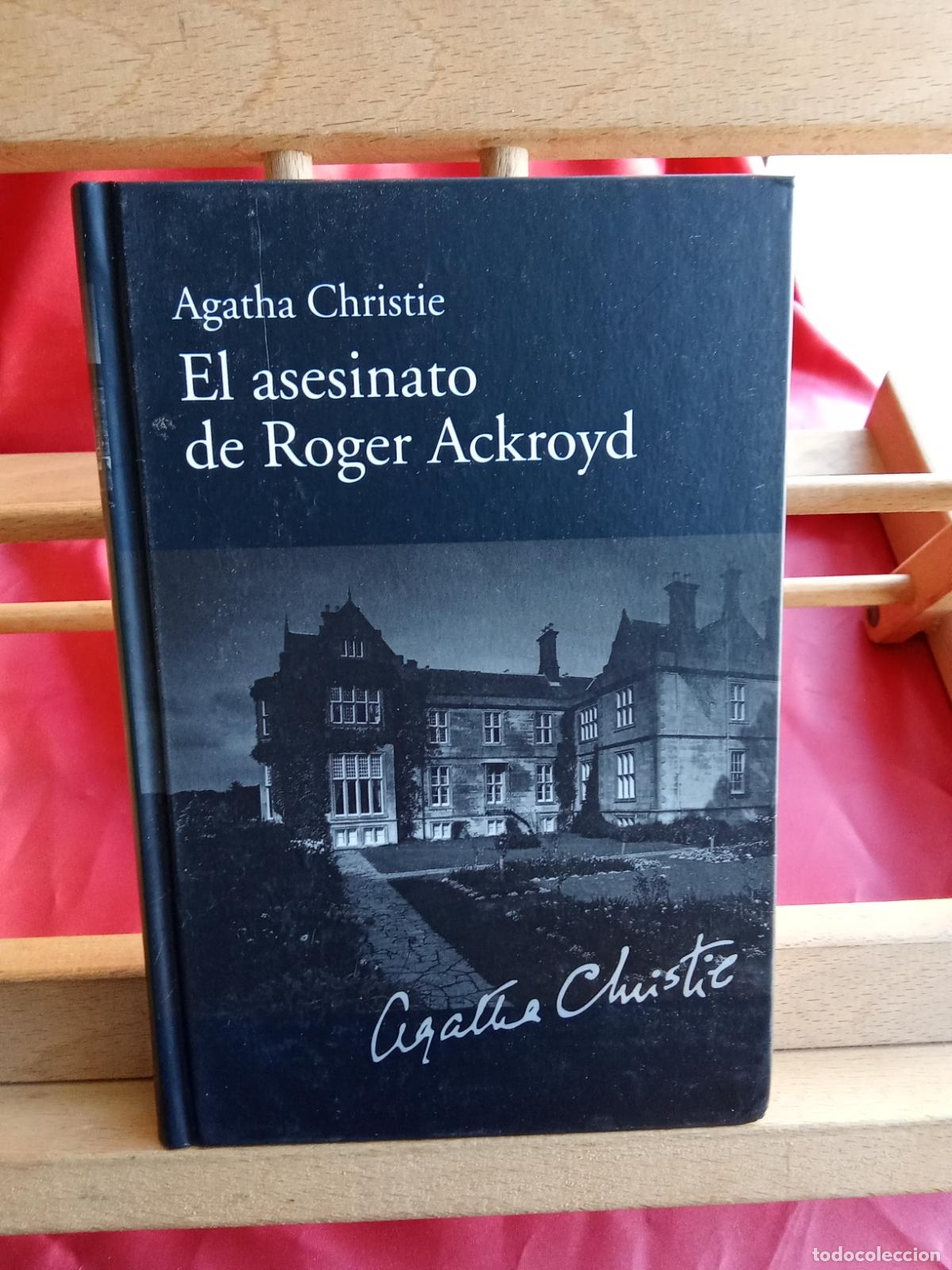 Libros: El asesinato de Roger Ackroyd. Agatha Christie L.17025-553 tapa dura