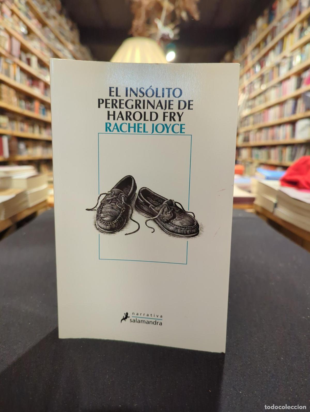 Libros: El ins&oacute;lito peregrinaje de Harold Fry - Rachel Joyce