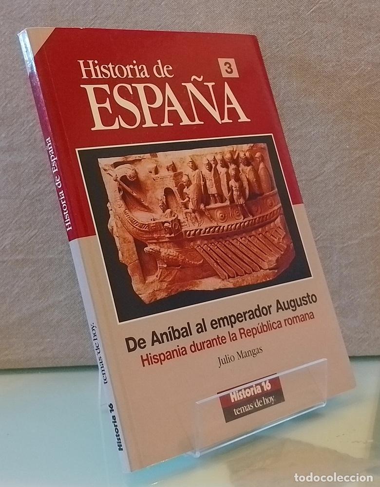 Livros em segunda m&atilde;o: De An&iacute;bal al emperador Augusto: historia de espa&ntilde;a 3 - Julio Mangas