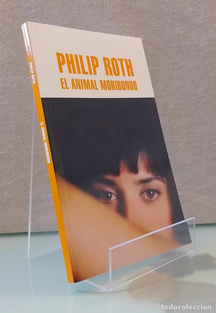 Libros: El animal moribundo - Philip Roth
