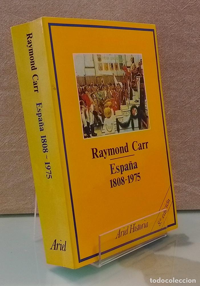 Libros: Espa&ntilde;a 1808-1975 (edici&oacute;n corregida y aumentada por el autor) - Raymond Carr