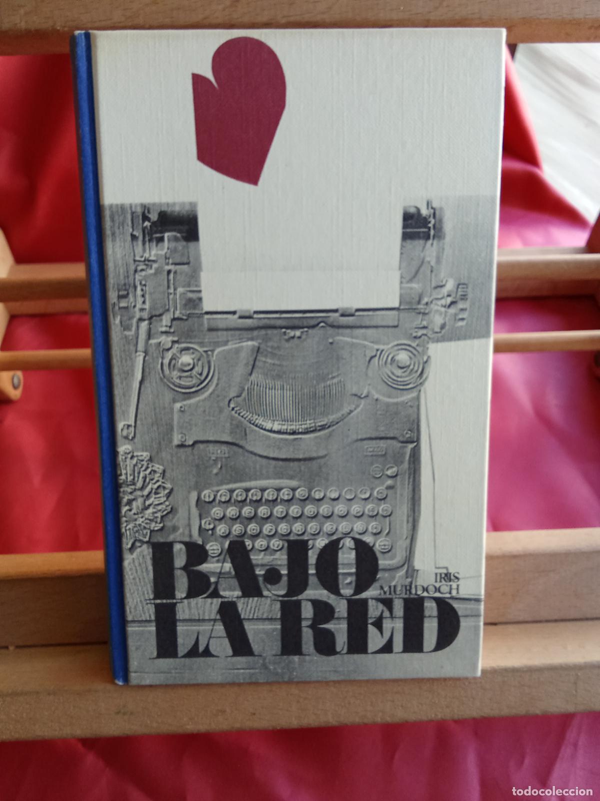 Libros: Bajo la red. Iris Murdoch L.17025-564