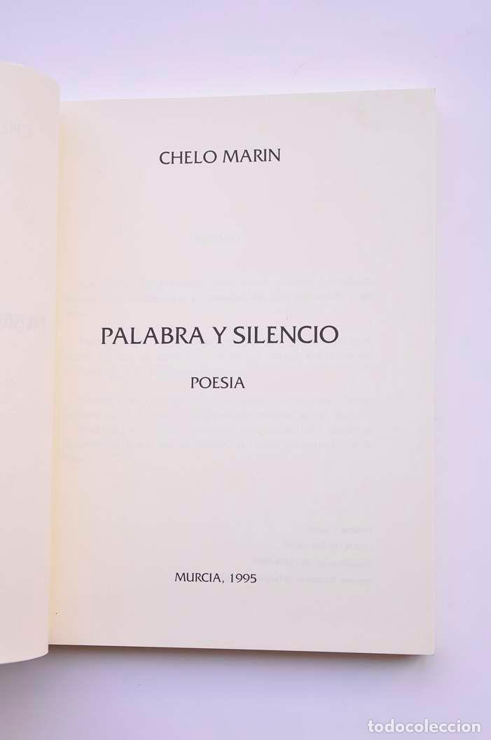 Libros: Palabra y silencio. Poes&iacute;a - MAR&Iacute;N, Chelo - Foto 2