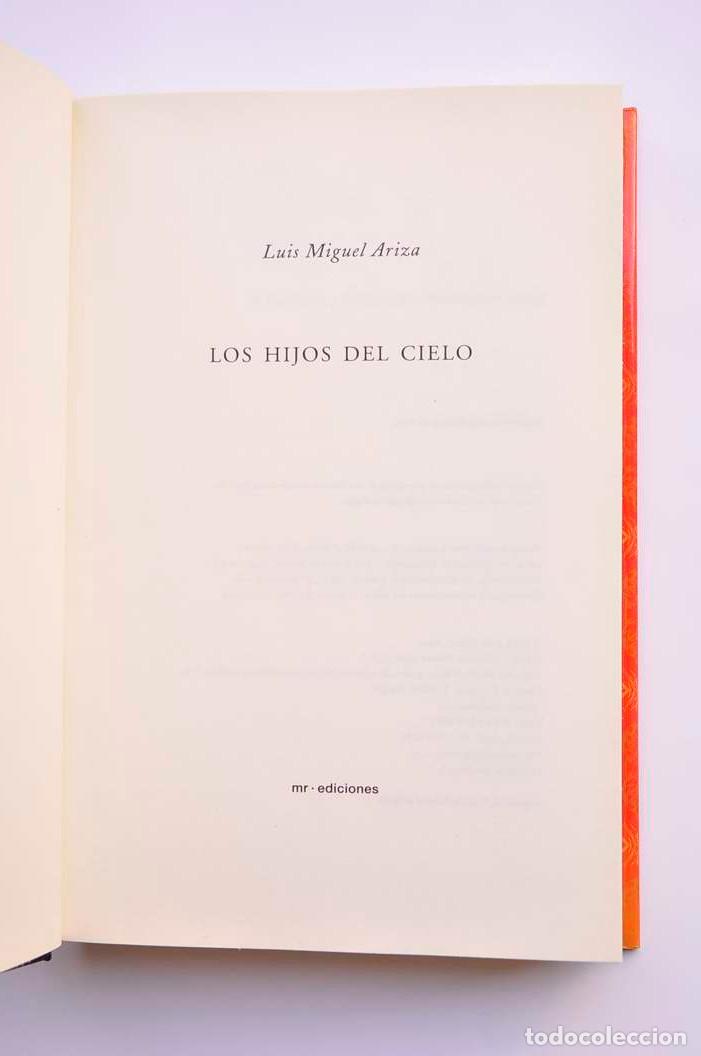 Libros: Los hijos del cielo - ARIZA, Luis Miguel - Foto 3