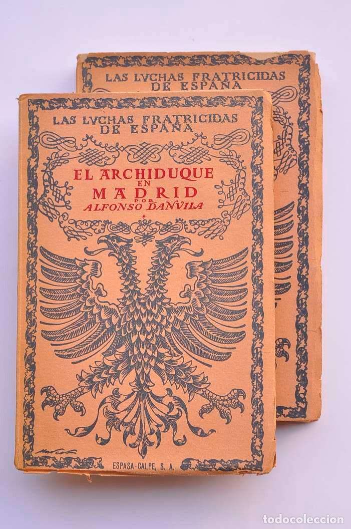 Libros: El archiduque en Madrid - DANVILA, Alfonso - Foto 2