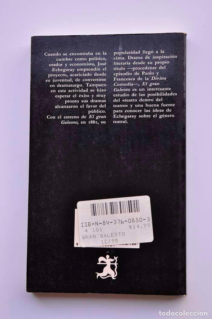 Libros: El gran galeoto - ECHEGARAY, Jos&eacute; - Foto 3