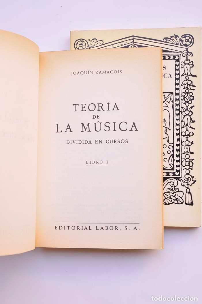 Libros: Teor&iacute;a de la m&uacute;sica - ZAMACOIS, Joaquin - Foto 2