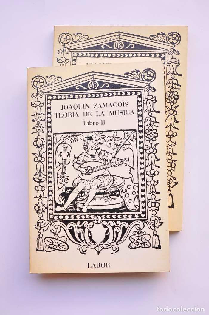 Libros: Teor&iacute;a de la m&uacute;sica - ZAMACOIS, Joaquin - Foto 3