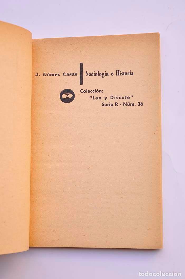 Libros: Sociolog&iacute;a e historia - G&Oacute;MEZ CASAS, Juan - Foto 2