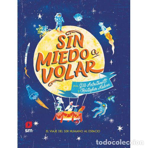 Libros: SIN MIEDO A VOLAR - ARBUTHNOTT, GILL Y NIELSEN, CHRISTOPHER