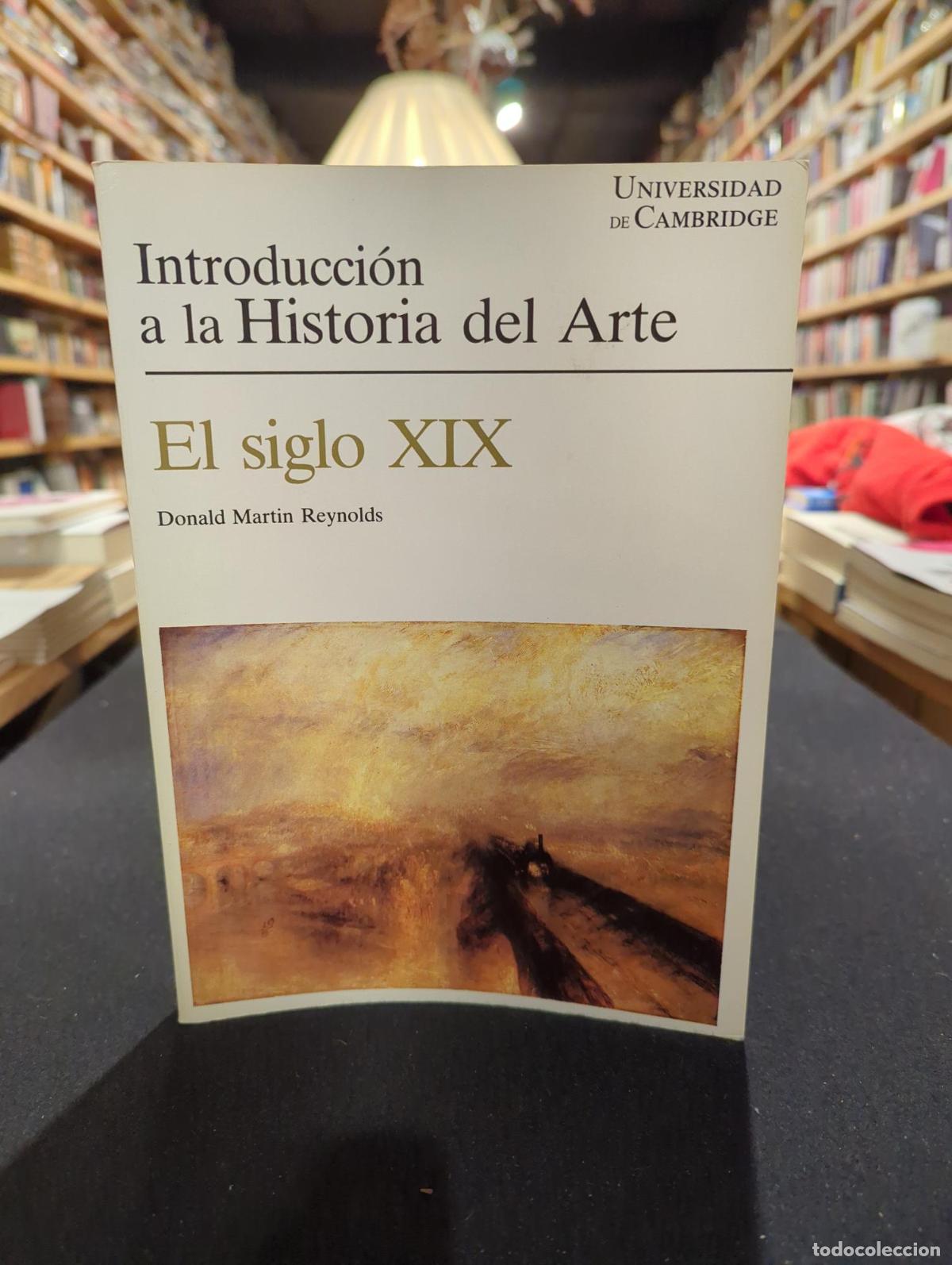 Introducci&oacute;n a la Historia del Arte. El siglo XIX -