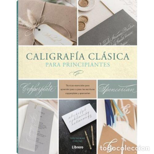 Libri di seconda mano: CALIGRAF&Iacute;A CL&Aacute;SICA PARA PRINCIPIANTES - AAVV