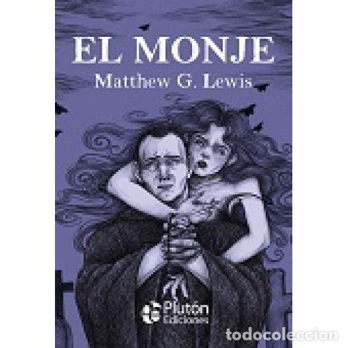 Libros: EL MONJE - LEWIS, M. G.