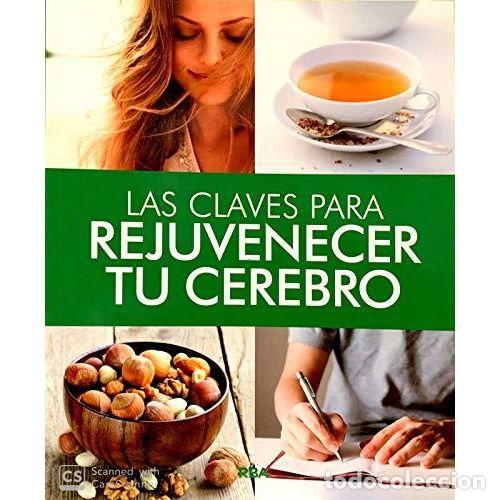 Libros: LAS CLAVES PARA REJUVENECER TU CEREBRO - AAVV