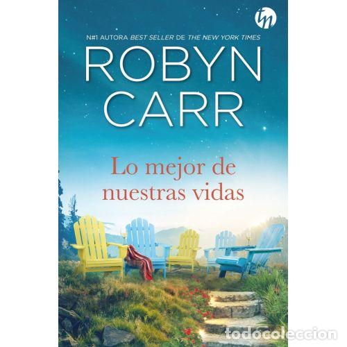 B&uuml;cher: LO MEJOR DE NUESTRAS VIDAS - CARR, ROBYN