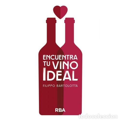 Libri di seconda mano: ENCUENTRA TU VINO IDEAL - BARTOLOTTA, FILIPPO