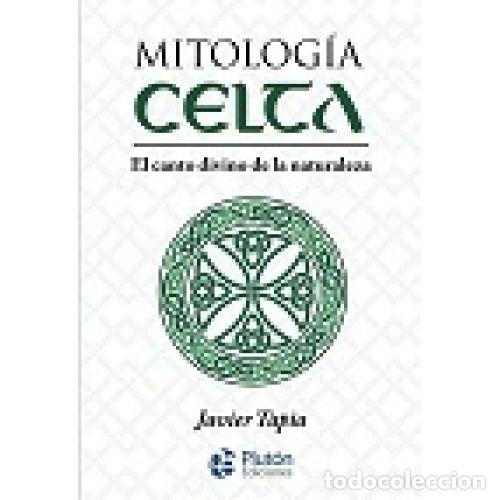 Libros: MITOLOG&Iacute;A CELTA - TAPIA, JAVIER