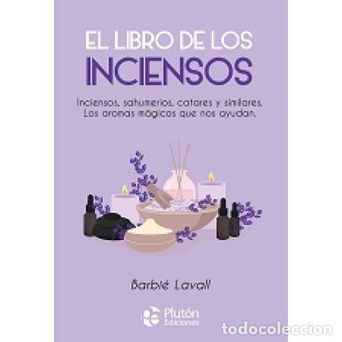 Libri di seconda mano: EL LIBRO DE LOS INCIENSOS - LAVALL, BARBI&Eacute;