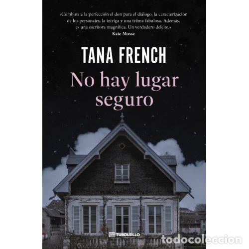 Libros: NO HAY LUGAR SEGURO - FRENCH, TANA