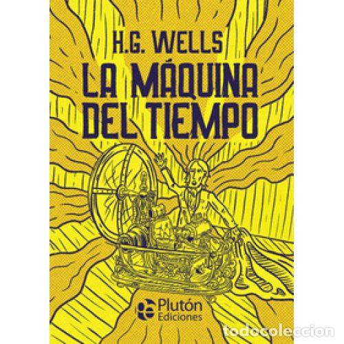 Livros em segunda m&atilde;o: LA M&Aacute;QUINA DEL TIEMPO - WELLS, H. G.