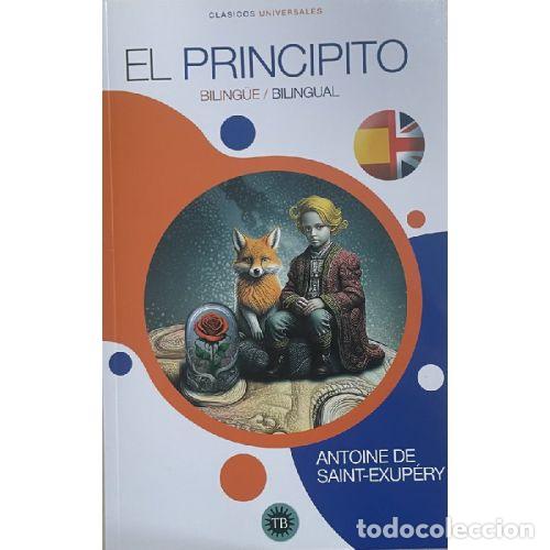 books: EL PRINCIPITO BILING&Uuml;E ESPA&Ntilde;OL INGL&Eacute;S - SAINT-EXUP&Egrave;RY, ANTOINE DE