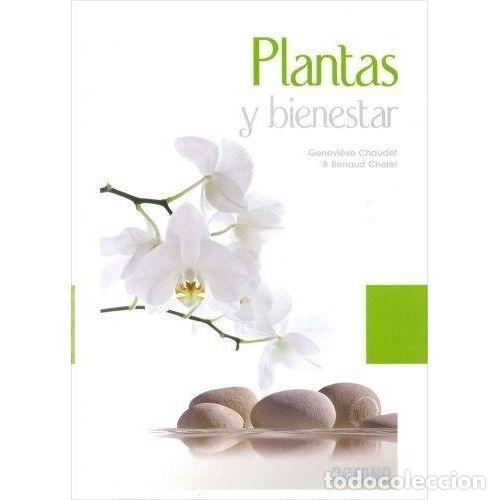 B&uuml;cher: PLANTAS Y BIENESTAR - CHAUDET, GENEVI&Egrave;VE;CHEREL, RENAUD