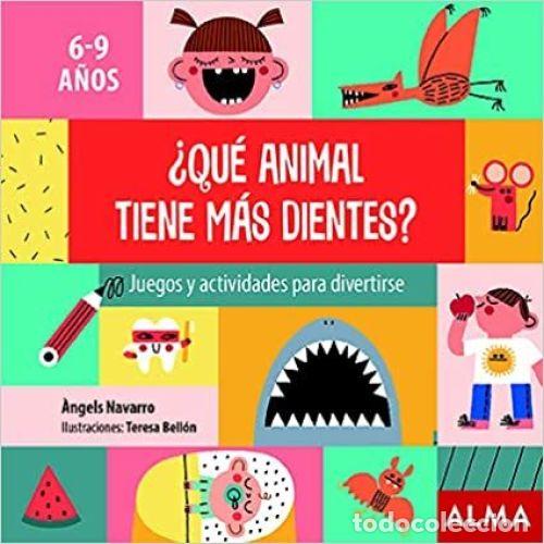 books: &iquest;QU&Eacute; ANIMAL TIENE M&Aacute;S DIENTES? - NAVARRO, &Agrave;NGELS