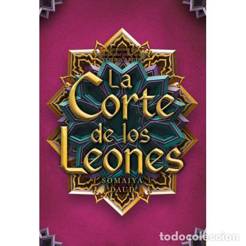 Libros: LA CORTE DE LOS LEONES - DAUD, SOMAIYA
