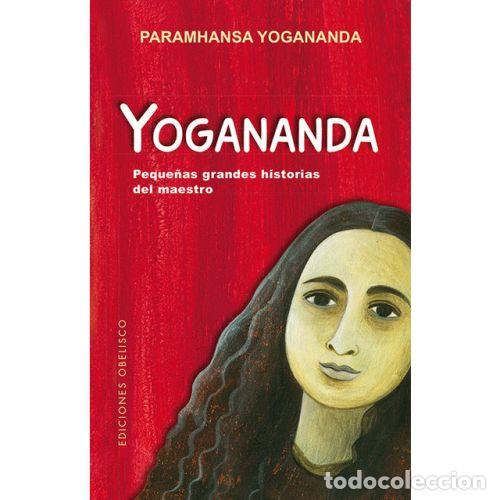 Libros: YOGANANDA - YOGANANDA, PARAMAHANSA