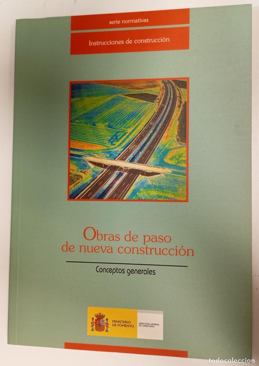 Libros: Obras de paso de nueva construcci&oacute;n, conceptos generales - Espa&ntilde;a. Direcci&oacute;n General de Carreteras