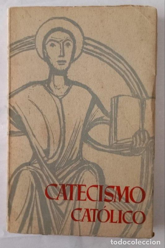 Libros: Catecismo cat&oacute;lico. - Franz Schreibmayr / Klemens Tilmann / Hubert Fischer - Jan Wiggers / Albert Bu