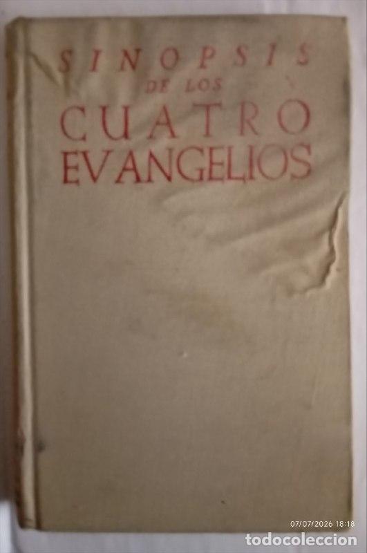 Libros: Sinopsis de los cuatro evangelios - Juan Leal