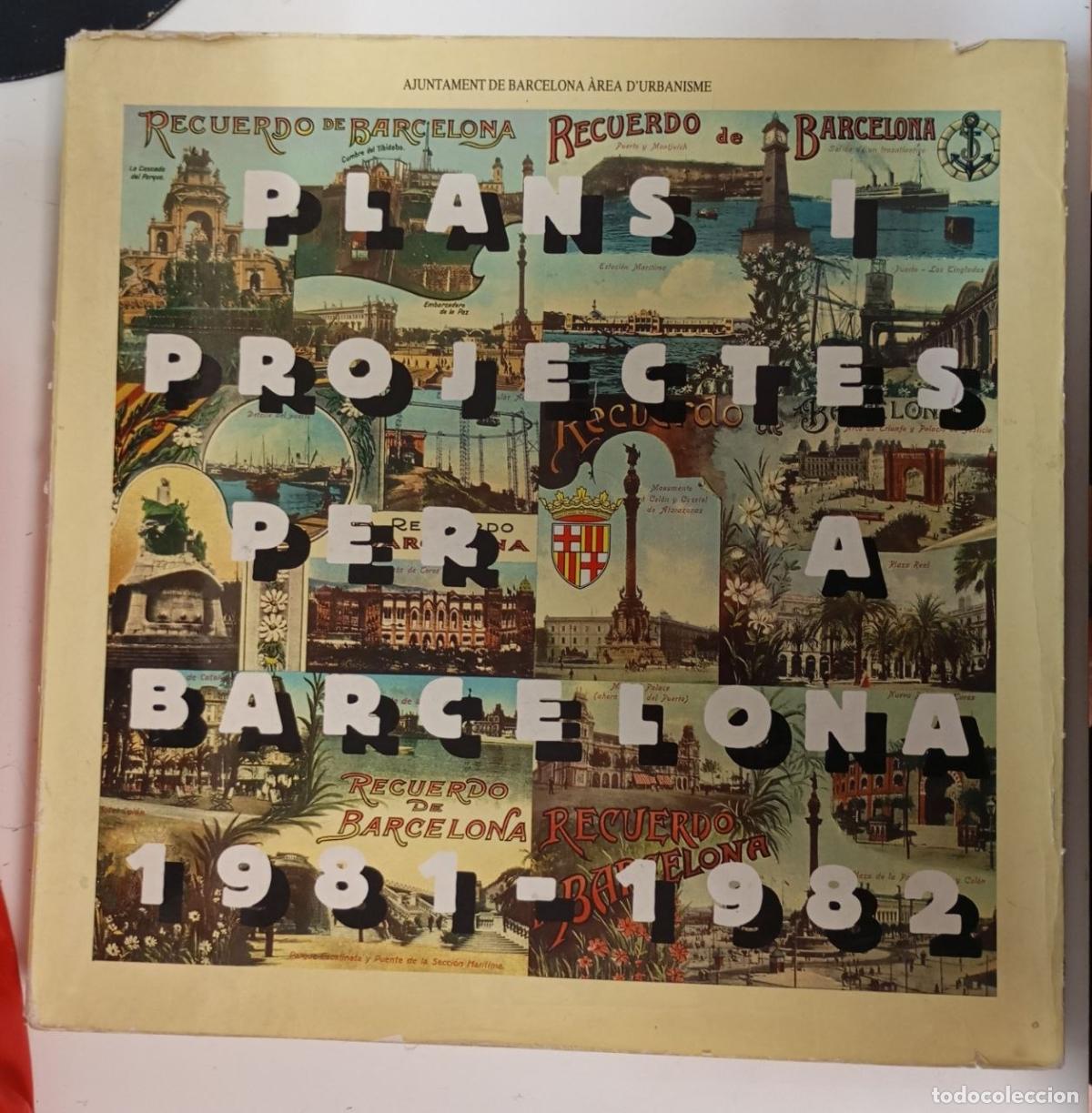 Libros: Plans i projectes per a Barcelona 1981-1982 (Certificado) - VVAA